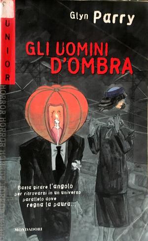 GLI UOMINI D'OMBRA